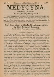 Medycyna : czasopismo tygodniowe dla lekarzy praktyków 1888, T.XVI, nr 34