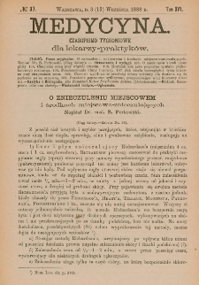 Medycyna : czasopismo tygodniowe dla lekarzy praktyków 1888, T.XVI, nr 37