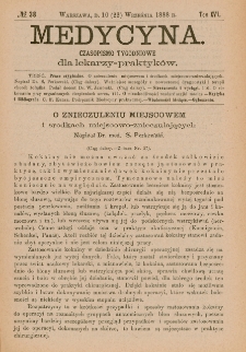 Medycyna : czasopismo tygodniowe dla lekarzy praktyk&oacute;w 1888, T.XVI, nr 38