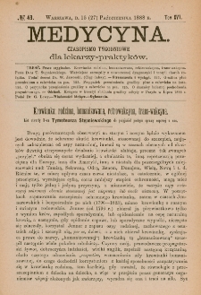 Medycyna : czasopismo tygodniowe dla lekarzy praktyk&oacute;w 1888, T.XVI, nr 43