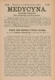 Medycyna : czasopismo tygodniowe dla lekarzy praktyków 1888, T.XVI, nr 43