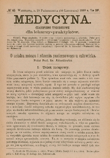 Medycyna : czasopismo tygodniowe dla lekarzy praktyków 1888, T.XVI, nr 45