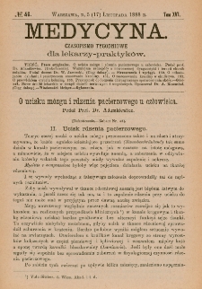 Medycyna : czasopismo tygodniowe dla lekarzy praktyków 1888, T.XVI, nr 46