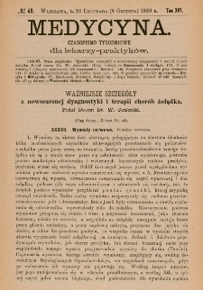 Medycyna : czasopismo tygodniowe dla lekarzy praktyków 1888, T.XVI, nr 49