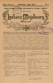 Lekarz wojskowy : miesięcznik organ oficerów korpusu sanitarnego sł. czynnej i rezerwy 1928, R. IX, T. XII, nr 1