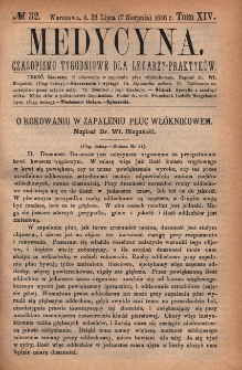 Medycyna : czasopismo tygodniowe dla lekarzy praktyków 1886, T. XIV, nr 32