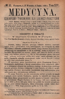 Medycyna : czasopismo tygodniowe dla lekarzy praktyk&oacute;w 1886, T. XIV, nr 41