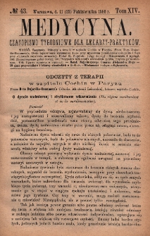 Medycyna : czasopismo tygodniowe dla lekarzy praktyków 1886, T. XIV, nr 43