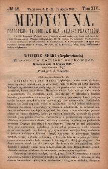 Medycyna : czasopismo tygodniowe dla lekarzy praktyków 1886, T. XIV, nr 48