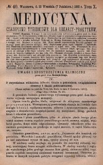 Medycyna : czasopismo tygodniowe dla lekarzy praktyków 1882, T. X, nr 40