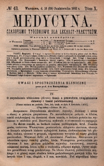 Medycyna : czasopismo tygodniowe dla lekarzy praktyków 1882, T. X, nr 43