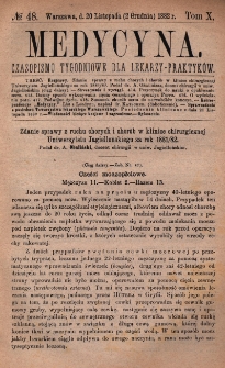 Medycyna : czasopismo tygodniowe dla lekarzy praktyków 1882, T. X, nr 48