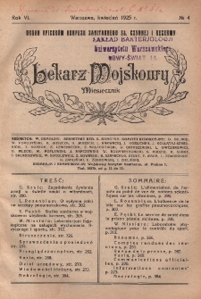 Lekarz wojskowy: miesięcznik organ oficerów korpusu sanitarnego sł. czynnej i rezerwy 1925, R. VI, nr 4