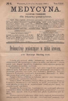 Medycyna : czasopismo tygodniowe dla lekarzy praktyków 1895, T. XXIII, nr 4
