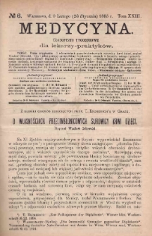 Medycyna : czasopismo tygodniowe dla lekarzy praktyków 1895, T. XXIII, nr 6