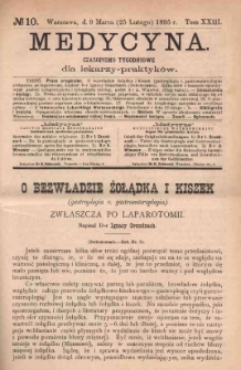 Medycyna : czasopismo tygodniowe dla lekarzy praktyków 1895, T. XXIII, nr 10