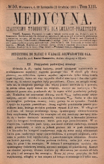 Medycyna : czasopismo tygodniowe dla lekarzy praktyków 1885, T. XIII, nr 50