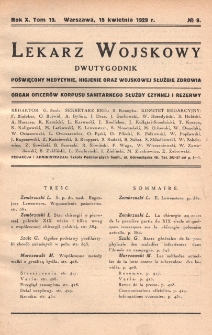 Lekarz wojskowy: dwutygodnik organ oficerów korpusu sanitarnego sł. czynnej i rezerwy 1929, R. X, T. XIII, nr 8