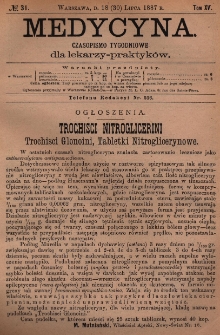 Medycyna : czasopismo tygodniowe dla lekarzy praktyków 1887, T.XV, nr 31