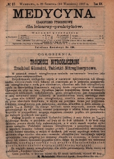 Medycyna : czasopismo tygodniowe dla lekarzy praktyków 1887, T.XV, nr 37