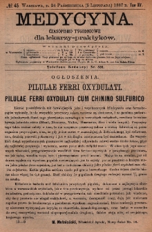 Medycyna : czasopismo tygodniowe dla lekarzy praktyków 1887, T.XV, nr 45