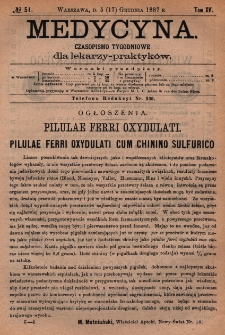 Medycyna : czasopismo tygodniowe dla lekarzy praktyków 1887, T.XV, nr 51