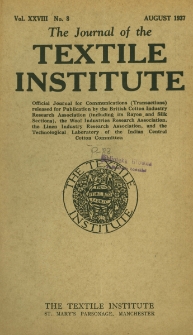 The Journal of the Textile Institute Vol. XXVIII No. 8 (1937)
