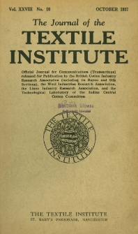 The Journal of the Textile Institute Vol. XXVIII No. 10 (1937)
