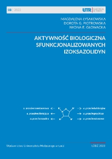 Aktywność biologiczna sfunkcjonalizowanych izoksazolidyn