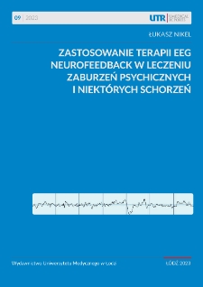 Zastosowanie terapii EEG neurofeedback w leczeniu zaburzeń psychicznych i niektórych schorzeń