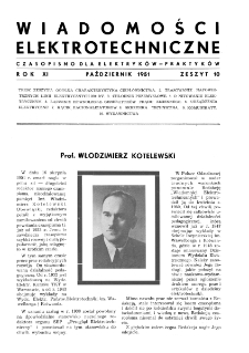 Wiadomości Elektrotechniczne : miesięcznik pod naczelną redakcją prof. M. Pożaryskiego. R. XI nr 10 (1951)