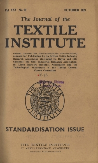 The Journal of the Textile Institute Vol. XXX No. 10 (1939)