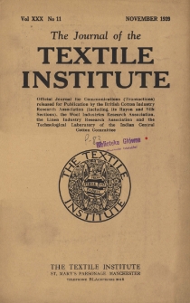 The Journal of the Textile Institute Vol. XXX No. 11 (1939)