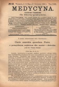 Medycyna : czasopismo tygodniowe dla lekarzy praktyków 1894, T. XXII, nr 19