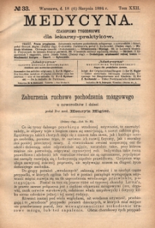 Medycyna : czasopismo tygodniowe dla lekarzy praktyków 1894, T. XXII, nr 33