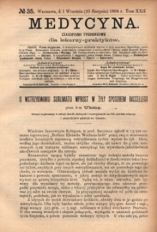 Medycyna : czasopismo tygodniowe dla lekarzy praktyków 1894, T. XXII, nr 35