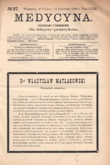 Medycyna : czasopismo tygodniowe dla lekarzy praktyków 1895, T. XXIII, nr 27