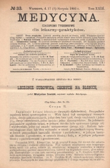 Medycyna : czasopismo tygodniowe dla lekarzy praktyków 1895, T. XXIII, nr 33