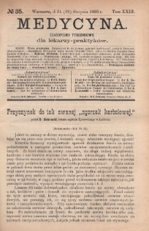Medycyna : czasopismo tygodniowe dla lekarzy praktyków 1895, T. XXIII, nr 35