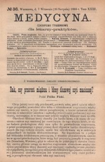 Medycyna : czasopismo tygodniowe dla lekarzy praktyków 1895, T. XXIII, nr 36