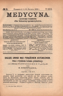 Medycyna : czasopismo tygodniowe dla lekarzy praktyków 1902, T.XXX, nr 3