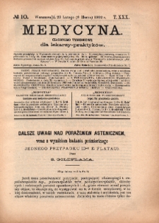 Medycyna : czasopismo tygodniowe dla lekarzy praktyków 1902, T.XXX, nr 10