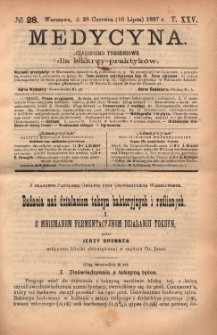 Medycyna : czasopismo tygodniowe dla lekarzy praktyków 1897, T.XXV, nr 28