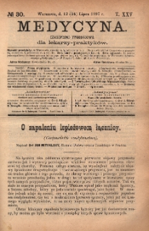 Medycyna : czasopismo tygodniowe dla lekarzy praktyków 1897, T.XXV, nr 30