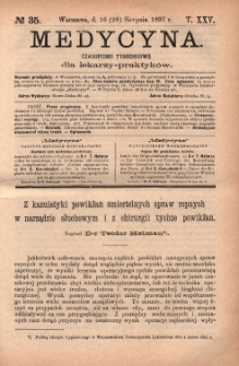 Medycyna : czasopismo tygodniowe dla lekarzy praktyków 1897, T.XXV, nr 35