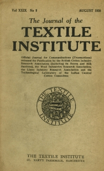 The Journal of the Textile Institute Vol. XXIX No. 8 (1938)