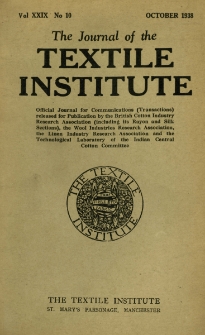 The Journal of the Textile Institute Vol. XXIX No. 10 (1938)
