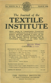 The Journal of the Textile Institute Vol. XXXVII No. 3 (1946)