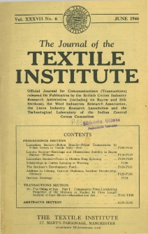 The Journal of the Textile Institute Vol. XXXVII No. 6 (1946)