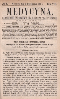 Medycyna : czasopismo tygodniowe dla lekarzy praktycznych 1880, T. VIII, nr 4